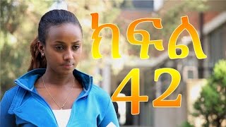 Meleket Drama መለከት  Episode 42 [upl. by Holbrook]