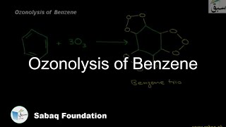 Ozonolysis of Benzene Chemistry Lecture  Sabaqpk [upl. by Lancelle]