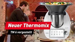 Neuer Thermomix TM6 vorgestellt Jetzt mit SlowCooking und Anbraten [upl. by Annawad]