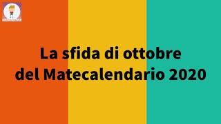 La sfida di ottobre del Matecalendario 2020 [upl. by Renrag59]