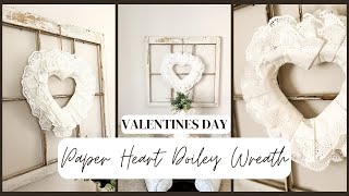 How to Make a Heart Wreath out of Paper Doilies [upl. by Surad]