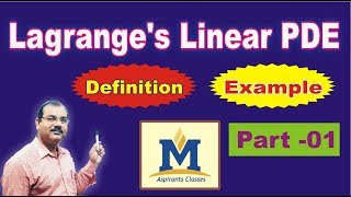 Lagranges Linear Partial Differential Equation of first order Lecture No 04 [upl. by Crescen559]