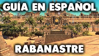 FFXIV Stormblood  The Royal City of Rabanastre  Guía en Español [upl. by Ahselrac]