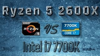 Ryzen 5 2600X vs i7 7700K Benchmarks  Gaming Tests Review amp Comparison [upl. by Castora]