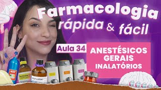 Anestésicos III Gerais Inalatórios  Aula 34  Farmacologia do SNC rápida e fácil  Flavonoide [upl. by Renat]