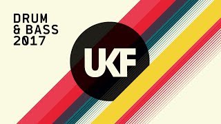 UKF Drum amp Bass 2017 Album Mix [upl. by Yetsirhc]