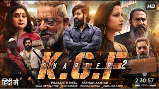 KGF Chapter 2 Blockbuster Movie in hindi dubbed movie [upl. by Aikal]