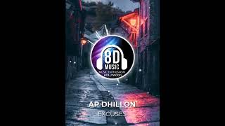 Excuses8D AUDIO  AP Dhillon I Music Enthusiasm Bollywood shorts ytshorts [upl. by Arek926]