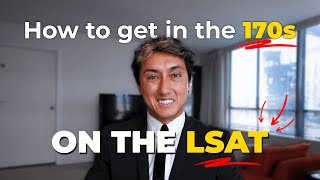 How to score in the 170s on the LSAT [upl. by Ennaer]