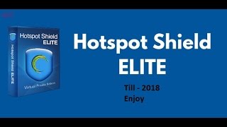 Hotspot Shield Elite Version 1450 days patch [upl. by Aleyak]