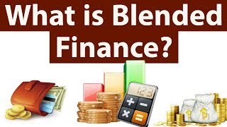 What is Blended Finance Merging of Public amp Private finance for development Current Affairs 2018 [upl. by Limann]