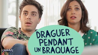 Draguer pendant un braquage feat Grégory Guillotin  CANAL BIS [upl. by Osric860]