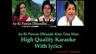 Ae Ri Pawan Dhunde  Bemisal  Karaoke with lyrics High Quality [upl. by Pavlov880]