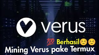 Cara Mining Verus Coin Pake Termux Terbaru [upl. by Leummas]