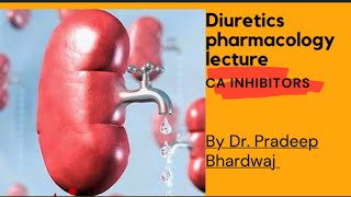 Carbonic anhydrase inhibitors CA inhibitors  pharmacologydiuretics drpradeepbhardwaj [upl. by Dnalloh]