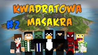 Kwadratowa Masakra  MYSTERY PIGMAN O [upl. by Bak]