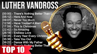 Luther Vandross Greatest Hits  Best Songs Of 80s 90s Old Music Hits Collection [upl. by Atinev]