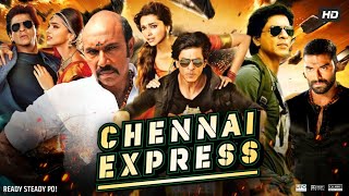 Chennai Express Full Movie HD  Shah Rukh Khan  Deepika Padukone  Nikitin Dheer  Review amp Facts [upl. by Bendicty]