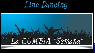 La cumbia semana line dance  Apprendre à danser la cumbia semana en ligne Philippe Marie Line dance [upl. by Tol]