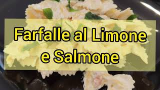 Farfalle al Limone e Salmone [upl. by Xonnel]