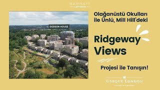 Ridgeway Views Sitesi Tanıtım Kokteyli Mill Hilldeki Yeni Konutlara Göz Atın [upl. by Atiuqaj]