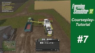 LS 17  CourseplayTutorial 07  Drescher tankt sich selbst ab [upl. by Asenaj420]