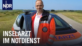 Notdienst im Urlaubsparadies – Der Inselarzt von Wangerooge  Die Nordreportage  NDR Doku [upl. by Gerek933]