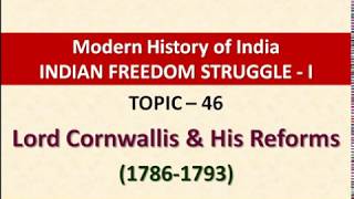 Topic  46  Lord Cornwallis  Reforms of Cornwallis  Permanent Settlement or Zamindari System [upl. by O'Neil623]