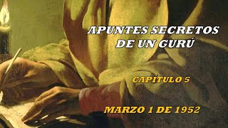 APUNTES SECRETOS DE UN GURÚ POR VM SAMAEL AUN WEOR  CAPÍTULO 5 [upl. by Ecirtal626]