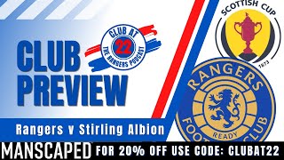 Club Preview  Rangers v Stirling Albion [upl. by Atena559]