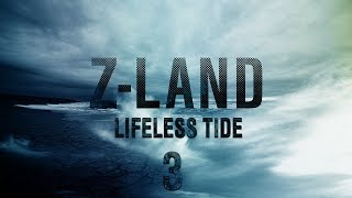 ZLAND S2 Chapter 3 “Lifeless Tide” Part 3 [upl. by Siseneg]