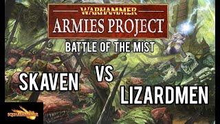 WARHAMMER FANTASY BATTLE REPORT Warhammer Armies Project LIZARDMEN vs SKAVEN Battle of the Mists [upl. by Ahseit]