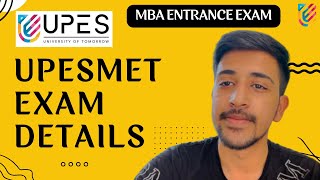 UPESMET Exam Details 2024  MBA Entrance Exam  UPES Dehradun [upl. by Jocelyn]