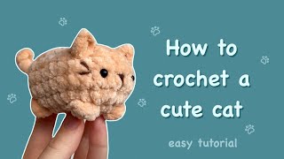 How to crochet a CUTE CAT  Easy tutorial for beginners [upl. by Ahseenyt100]