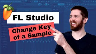 FL Studio How to CHANGE the KEY of a Sample Change Pitch of Audio Clip [upl. by Ayhdnas]