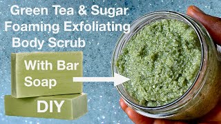 DIY Homemade Exfoliating Foaming Body Scrub With Green Tea amp Sugar Cleanses Softens Moisturises [upl. by Hayward]