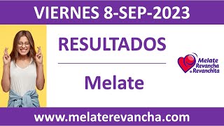 Resultado del sorteo Melate del viernes 8 de septiembre de 2023 [upl. by Yssis]