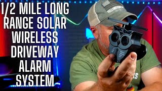 12 Mile Long Range Solar Wireless Driveway Alarm System [upl. by Imerej]