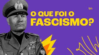 O que foi o FASCISMO Resumo Toda Matéria [upl. by Ruzich912]