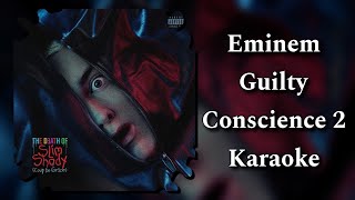 Eminem  Guilty Conscience 2 Original Karaoke The Death Of Slim Shady eminem guilty conscience 2 [upl. by Kryska]