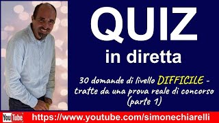 QUIZ in diretta 30 domande di livello DIFFICILE parte 1 [upl. by Aedrahs706]