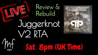 Juggerknot V2 RTA by QP Design  Review amp Live Rebuild  Love it  Timestamps in description [upl. by Madelina]