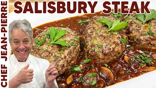 How To Make Salisbury Steak  Chef JeanPierre [upl. by Redienhcs251]