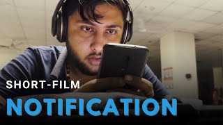 Notification  Short Film [upl. by Algernon]