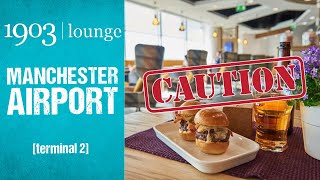 S9 E2  1903 Lounge  Worth It  🤔 Manchester Airport [upl. by Rosner]