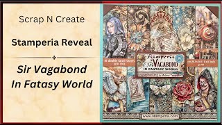 Stamperia  Sir Vagabond In Fantasy World  Product Reveal [upl. by Nwahsram]