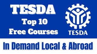 TESDA Top 10 Free Courses Na InDemand Local At Abroad [upl. by Elak]