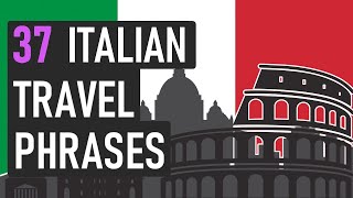 37 MUSTKNOW Italian Travel Phrases ✈️👍 [upl. by Nikki657]