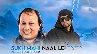 Sukh Mahi Naal Lai Gaya  NFAK X Bohemia  Rap Mix  ProdBy OLD is GOLD [upl. by Aikan]