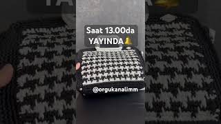 Kaz Ayağı Modeli Çantamız 1300da yayında 🎉 örgü cantayapimi crochet knitting handmade diy [upl. by Alasteir394]